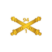 Load image into Gallery viewer, Kiss-Cut Vinyl Decals - Army - 1st Bn, 94th Field Artillery Regiment - Arty Br wo Txt

