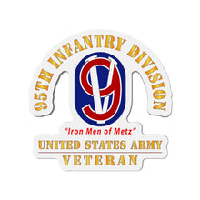 Load image into Gallery viewer, Die-Cut Magnets - Army - SSI - 95th Infantry Division - Iron Men of Metz - US Army Veteran X 300
