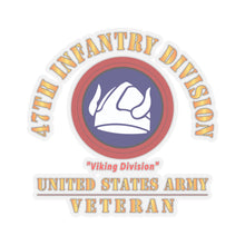 Load image into Gallery viewer, Kiss-Cut Stickers - Army - SSI - 47th Infantry Division -Viking Division - US Army Veteran X 300
