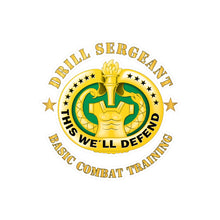 Load image into Gallery viewer, Kiss-Cut Vinyl Decals - Army - Drill Sgt Badge - Basic Combat Training
