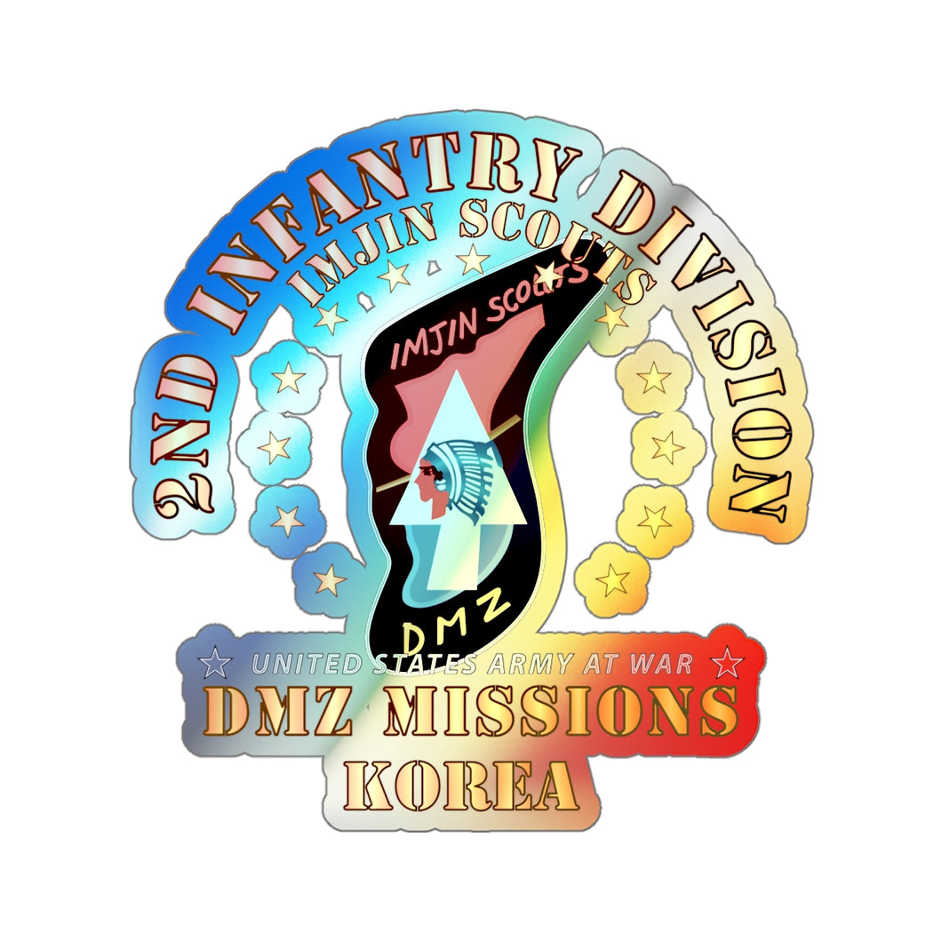 Holographic Die-cut Stickers - 2nd Infantry Division - ImJin Scout -DMZ Missions