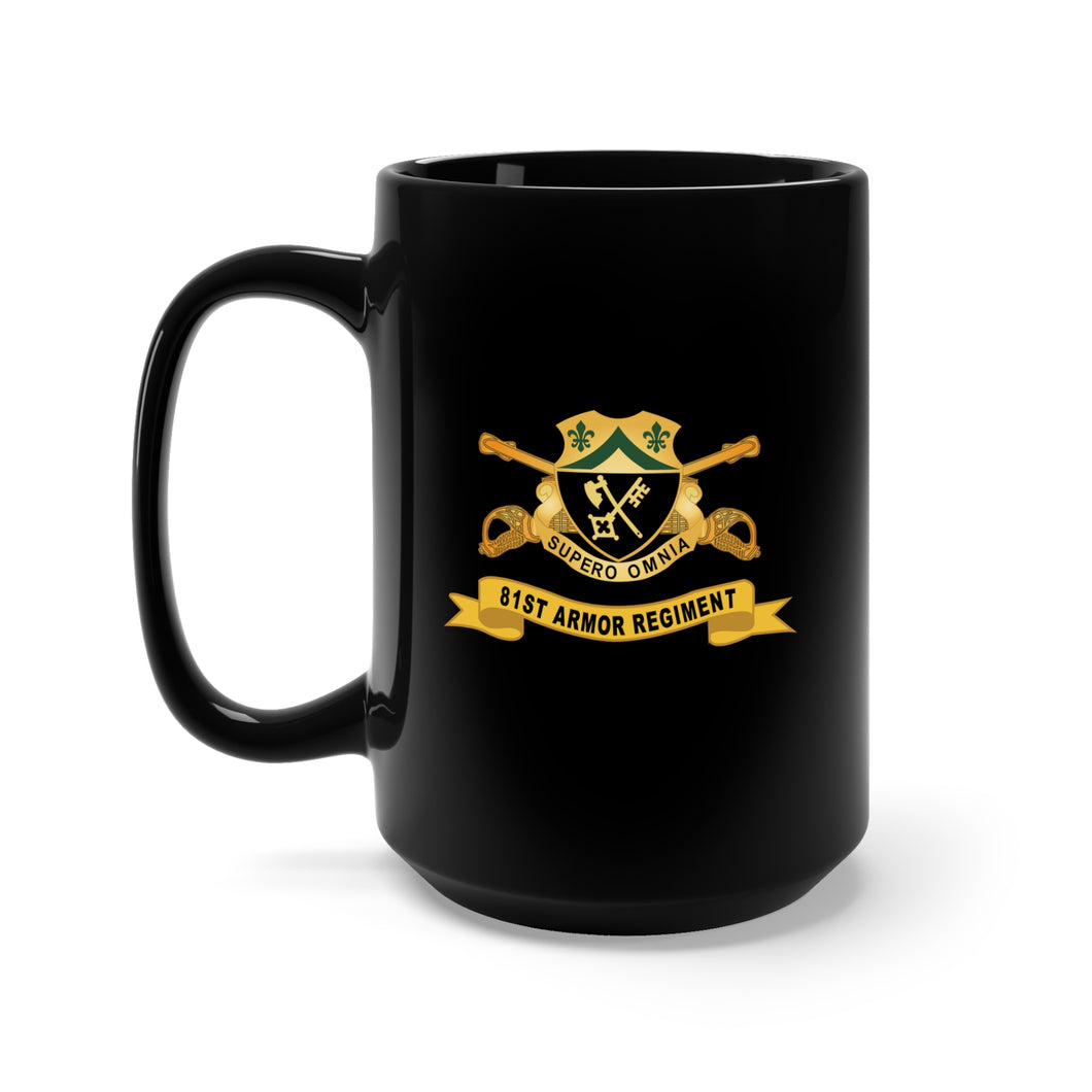 Black Mug 15oz - 81st Armor Regiment w Br - Ribbon X 300