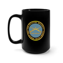 Load image into Gallery viewer, Black Mug 15oz - Army - 2nd  Infantry Regiment Branch - Do Not Touch Me - Fort Jackson, SC X 300
