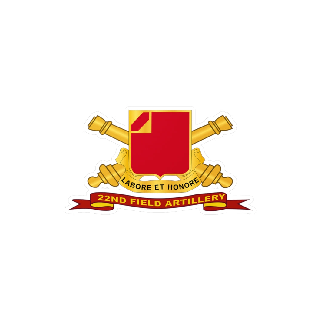Kiss-Cut Vinyl Decals - Army - 22nd Field Artillery w Br - Ribbon