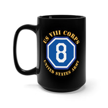 Load image into Gallery viewer, Black Mug 15oz - Army  - US VIII Corps - US Army w SSI X 300
