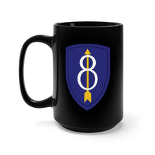 Load image into Gallery viewer, Black Mug 15oz - SSI - 8th Infantry Division wo Txt X 300
