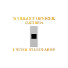Load image into Gallery viewer, Kiss-Cut Vinyl Decals - Army - Warrant Officer - W01 - Retired - Flat X 300
