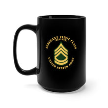Load image into Gallery viewer, Black Mug 15oz - Army - Sergeant First Class - SFC - Retired - Flat X 300
