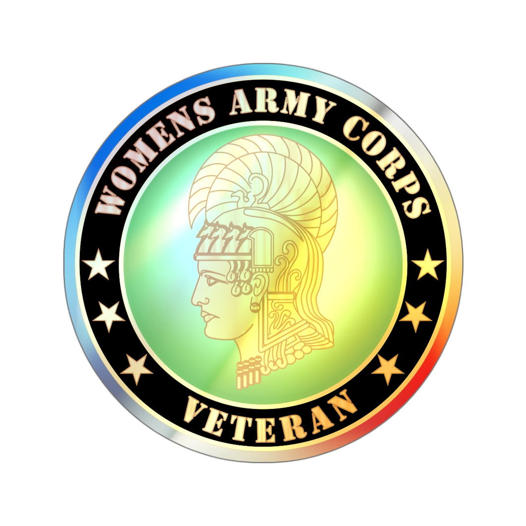 Holographic Die-cut Stickers - Womens Army Corps Veteran