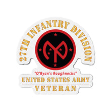 Load image into Gallery viewer, Die-Cut Magnets - Army - SSI - 27th Infantry Division - O'Ryan's Roughnecks - US Army Veteran X 300
