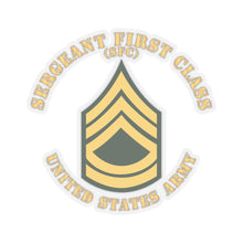 Load image into Gallery viewer, Kiss-Cut Stickers - Army - Sergeant First Class - SFC - Flat X 300
