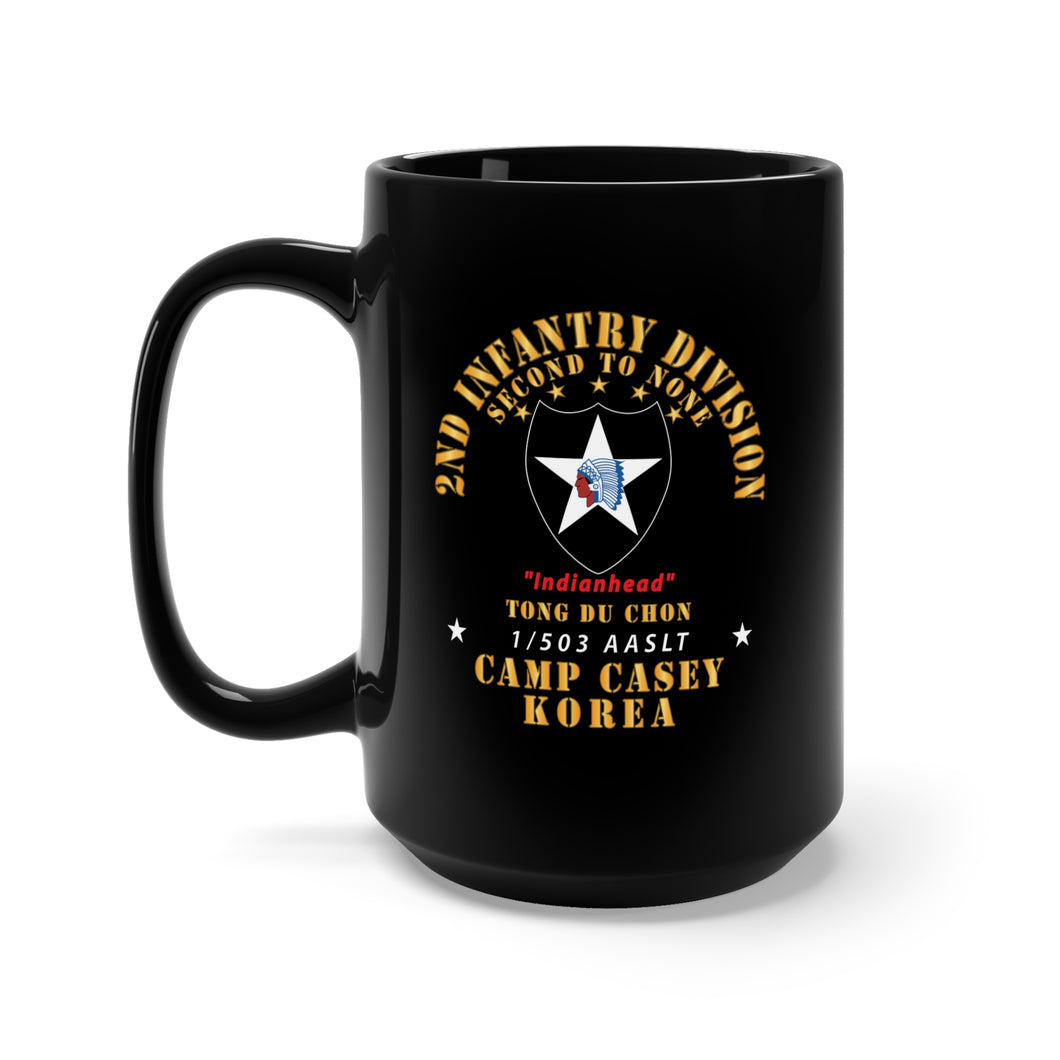 Black Mug 15oz - 2nd Infantry Div - Camp Casey Korea - Tong Du Chon - 1-503 AASLT X 300