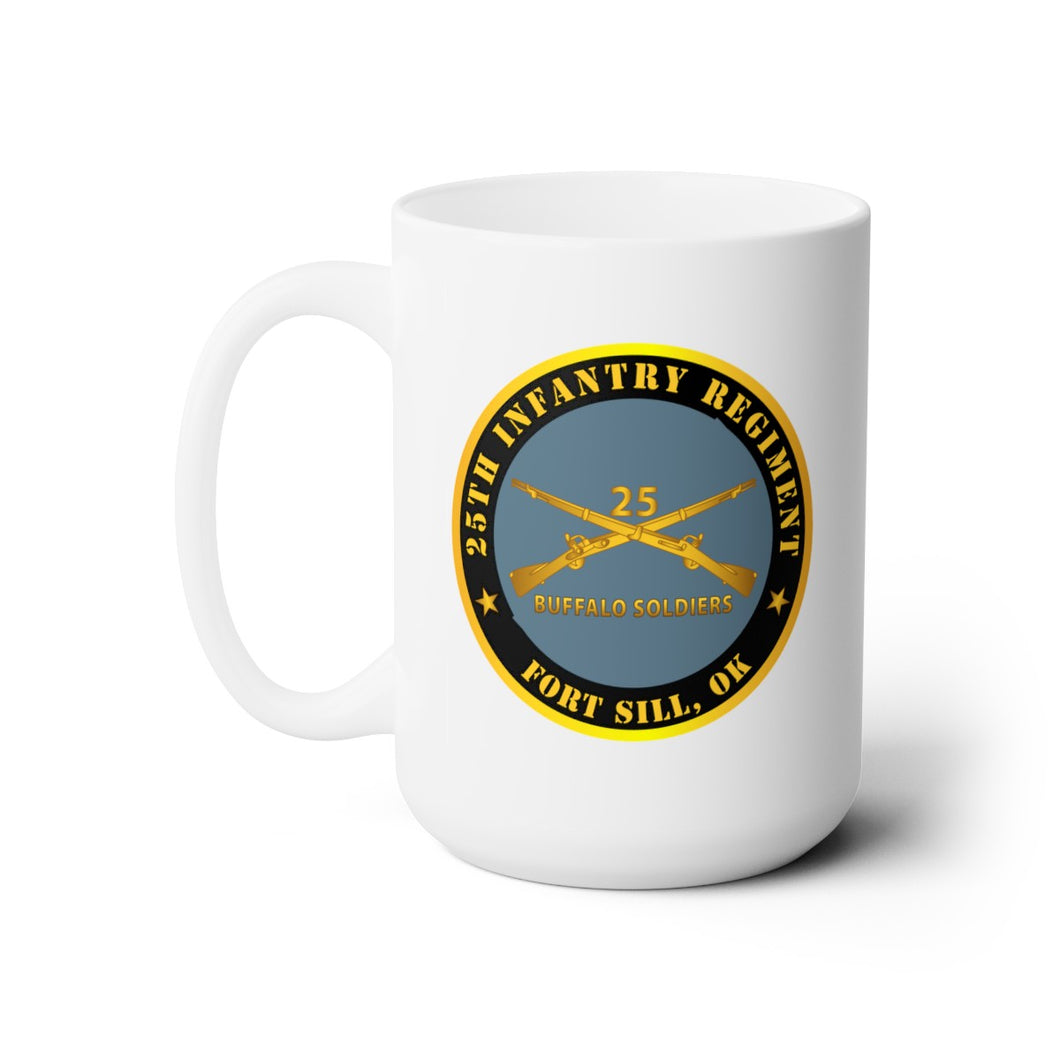 White Ceramic Mug 15oz - Army - 25th Infantry Regiment - Fort Sill, OK - Buffalo Soldiers w Inf Branch