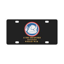 Load image into Gallery viewer, Army - 47th Infantry Division, World War II X 300 Classic License Plate
