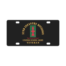 Load image into Gallery viewer, Army - SSI - 32nd Infantry Division - Red Arrow Division - US Army Veteran X 300 Classic License Plate
