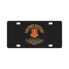 Load image into Gallery viewer, Foxtrot Battery, 26th Field Artillery (TAB) - DUI - Camp Stanley - Korea X 300 Classic License Plate
