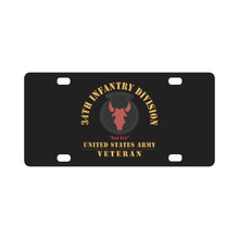 Load image into Gallery viewer, Army - SSI - 34th Infantry Division - Red Bull - US Army Veteran X 300 Classic License Plate
