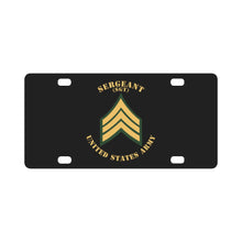 Load image into Gallery viewer, Army - Sergeant - SGT - Flat X 300 Classic License Plate
