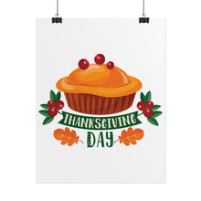 Load image into Gallery viewer, Rolled Poster - Thanksgiving Day - Pie
