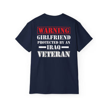 Load image into Gallery viewer, Unisex Ultra Cotton Tee - "Warning: Girlfriend Protected by an Iraq Veteran" Cotton T‑Shirt
