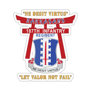 Kiss-Cut Stickers - Army - 187th Infantry Regiment - Torii, Rakkasans, Let Valor Not Fail, English, Latin X 300