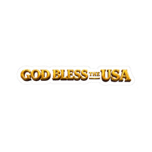 Load image into Gallery viewer, Kiss-Cut Stickers - God Bless the USA - 3D - enhanced
