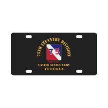 Load image into Gallery viewer, Army - SSI - 75th Infantry Division - Bulge Busters - US Army Veteran X 300 Classic License Plate
