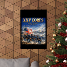 Load image into Gallery viewer, Matte Poster - XXV Corps
