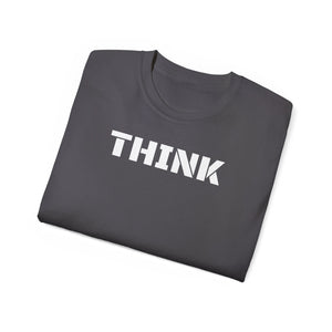 Unisex Ultra Cotton Tee - THINK