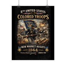 Load image into Gallery viewer, Posters - Honoring the 5th USCT at New Market Heights- Poster
