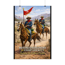 Load image into Gallery viewer, Posters - Buffalo Soldiers at Camp Lockett - 10th Cavalry
