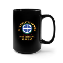 Load image into Gallery viewer, Black Mug 15oz - Army - SSI - 35th Infantry Division - Santa Fe Division - US Army Veteran X 300
