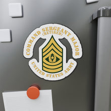 Load image into Gallery viewer, Die-Cut Magnets -SSI -Army - Command Sergeant Major - CSM - Retired - Flat X 300
