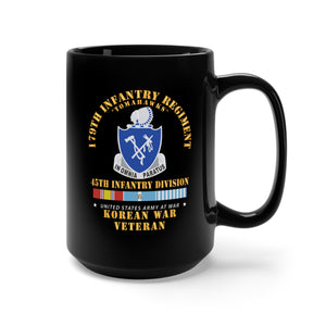 Black Mug 15oz - 179th Infantry Regiment - Tomahawks - 45th ID w KOREA SVC X 300