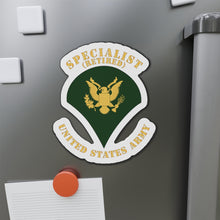 Load image into Gallery viewer, Die-Cut Magnets -SSI -Army - Specialist - SP4 - Retired - Flat X 300
