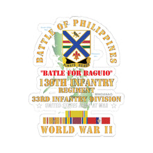 Load image into Gallery viewer, Kiss-Cut Stickers - Army - Battle for Philippines - 130th Infantry Regiment - 33rd Infantry Division w PAC - PHIL SVC X 300
