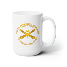 Load image into Gallery viewer, White Ceramic Mug 15oz - Army - 2nd Bn, 94th Field Artillery Regiment - Deep Steel w Arty Branch
