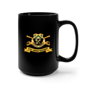 Black Mug 15oz - 81st Armor Regiment w Br - Ribbon X 300