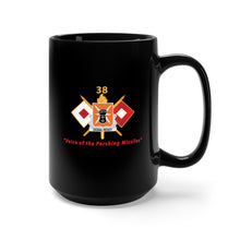Load image into Gallery viewer, Black Mug 15oz - Army - 38th Signal Battalion - DUI - w BN Number - Sig Br  - Voice of the Pershing Missiles - No Txt X 300
