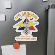 Load image into Gallery viewer, Die-Cut Magnets - Army - DUI - 4th Armored Division - Name Enough - US Army X 300
