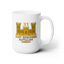 Load image into Gallery viewer, White Mug 15oz -  Army - 31st Engineer Battalion (Combat) w ENG Branch
