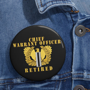 Custom Pin Buttons - Chief Warrant Officer 5 - CW5 - Retired