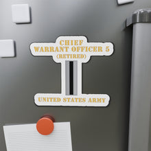 Load image into Gallery viewer, Die-Cut Magnets -SSI - Army - Chief Warrant Officer 5 - CW05 - Retired - Flat - X 300
