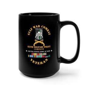 Black Mug 15oz - Gulf War Combat Vet - 822nd MP Company Emblem w GULF SVC X 300