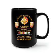 Load image into Gallery viewer, Black Mug 15oz - Army - 72nd Signal Bn, 5th Signal Command, USA STRATCOM, EUR, Karlsruhe, Germany w COLD SVC X 300

