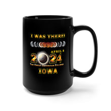 Load image into Gallery viewer, Black Mug 15oz - Total Eclipse - 2024 - I was There w Yellow Outline - IOWA
