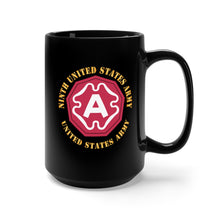 Load image into Gallery viewer, Black Mug 15oz - Army  - Ninth United States Army - US Army w SSI X 300
