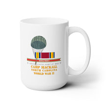 Load image into Gallery viewer, White Ceramic Mug 15oz - Army - Camp Mackall, NC  w SVC WWII w Streame w Jumper  X 300
