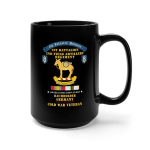 Black Mug 15oz - 8th Infantry Division Scroll - 1st Bn, 2nd Field Artillery Regiment - Baumholder Germany - Cold War Vet w COLD SVC X 300