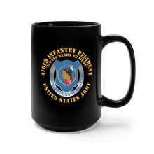 Load image into Gallery viewer, Black Mug 15oz - Army  - 418th Infantry Regiment - Always Ready to Fight - US Army w DUI X 300
